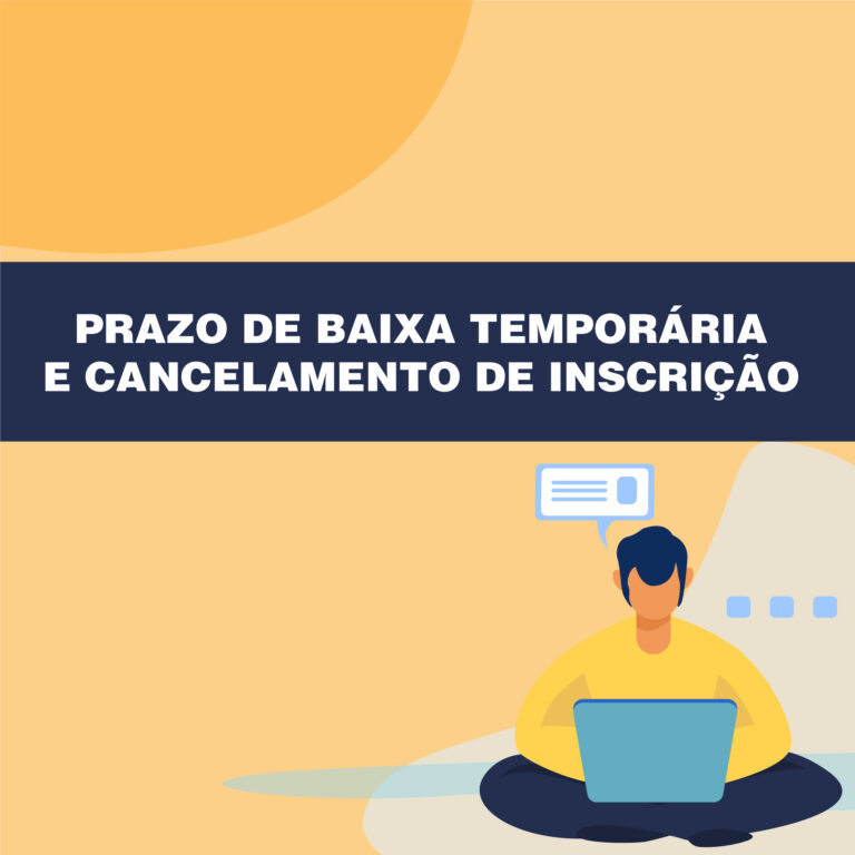 PRAZO DE BAIXA TEMPORÁRIA E CANCELAMENTO DE INSCRIÇÃO