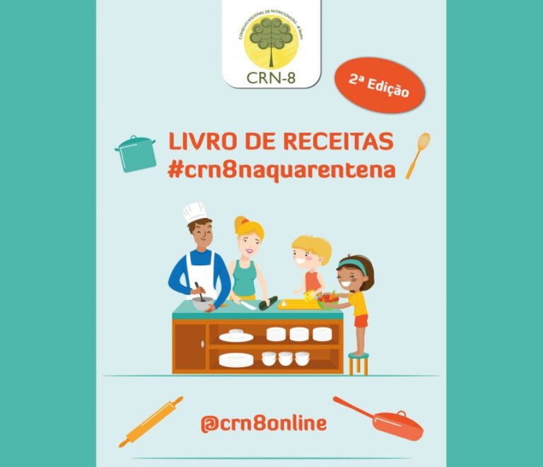 CRN-8 LANÇA A 2ª EDIÇÃO DO LIVRO DE RECEITAS – CRN-8 NA QUARENTENA