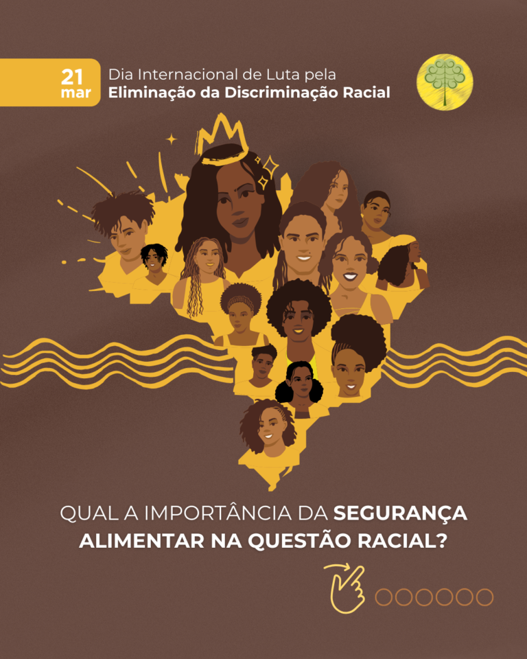 Saiba como a segurança alimentar nutricional está aliada à eliminação da discriminação racial
